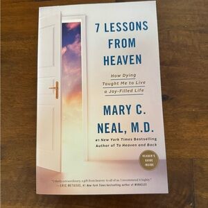 7 lessons from heaven by Mary C. Neal